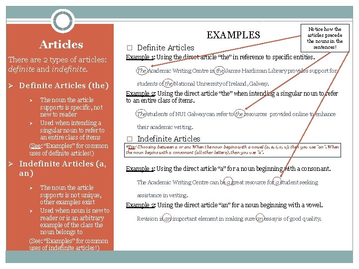 Articles There are 2 types of articles: definite and indefinite. Ø Definite Articles (the)