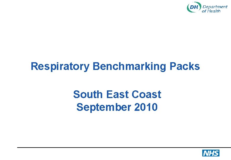Respiratory Benchmarking Packs South East Coast September 2010 