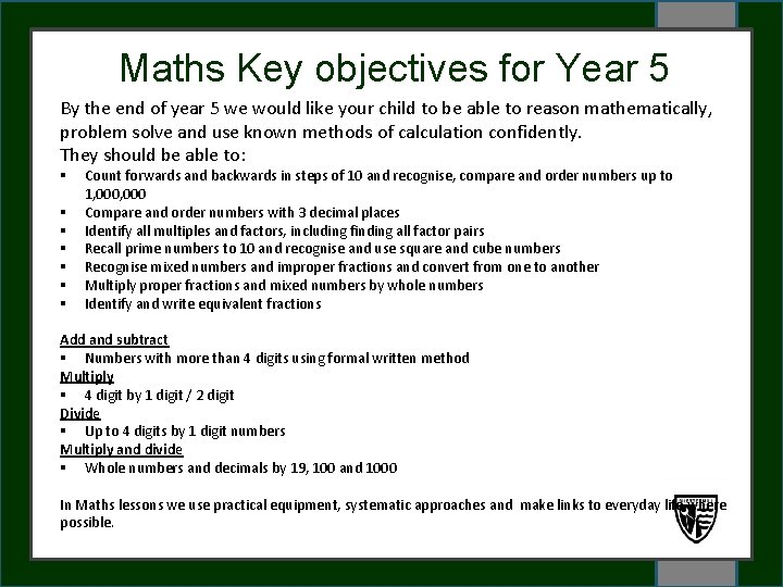 Maths Key objectives for Year 5 By the end of year 5 we would