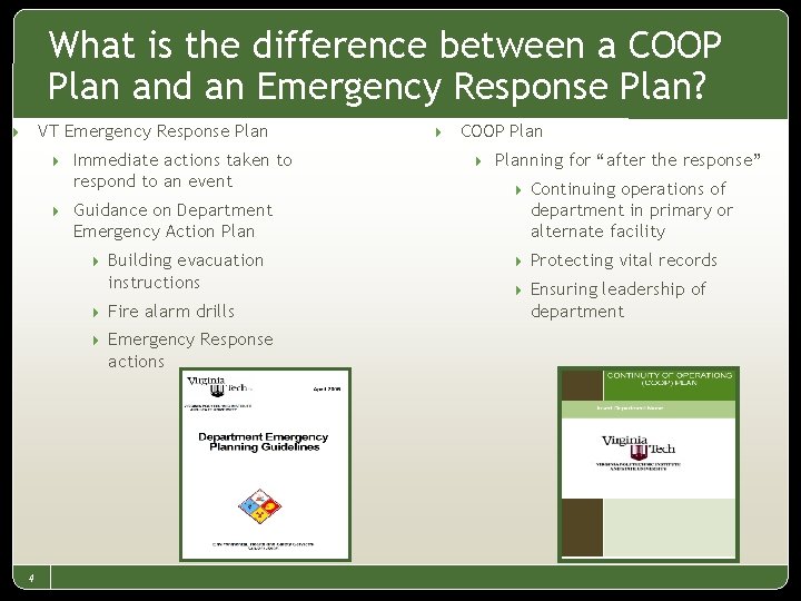 What is the difference between a COOP Plan and an Emergency Response Plan? VT