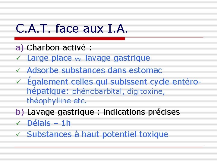 C. A. T. face aux I. A. a) Charbon activé : ü Large place