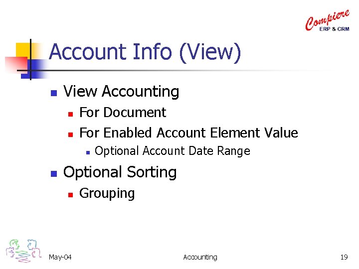 Account Info (View) n View Accounting n n For Document For Enabled Account Element