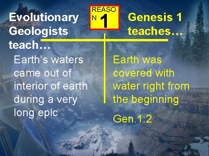 Evolutionary Geologists teach… Earth’s waters came out of interior of earth during a very