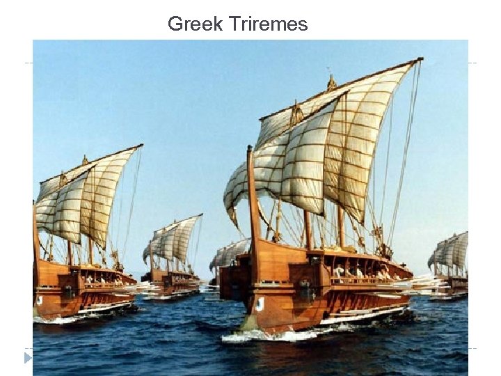 Greek Triremes 