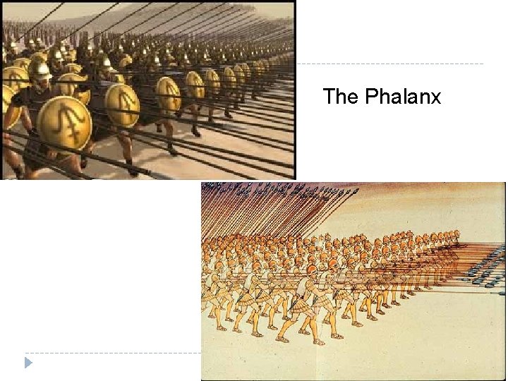 The Phalanx 