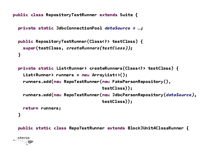 public class Repository. Test. Runner extends Suite { private static Jdbc. Connection. Pool data. public class Repository. Test. Runner extends Suite { private static Jdbc. Connection. Pool data.