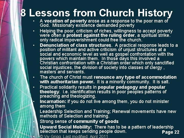 8 Lessons from Church History • • • A vocation of poverty arose as 8 Lessons from Church History • • • A vocation of poverty arose as