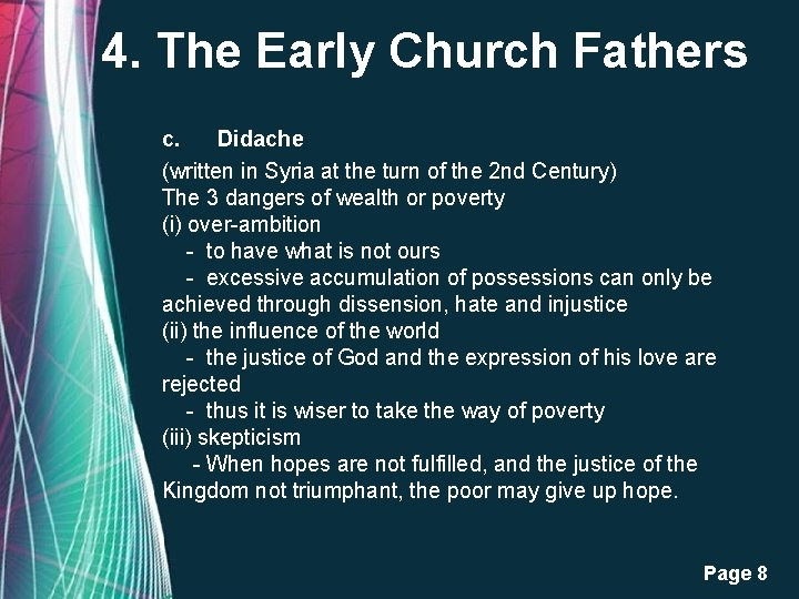 4. The Early Church Fathers c. Didache (written in Syria at the turn of 4. The Early Church Fathers c. Didache (written in Syria at the turn of