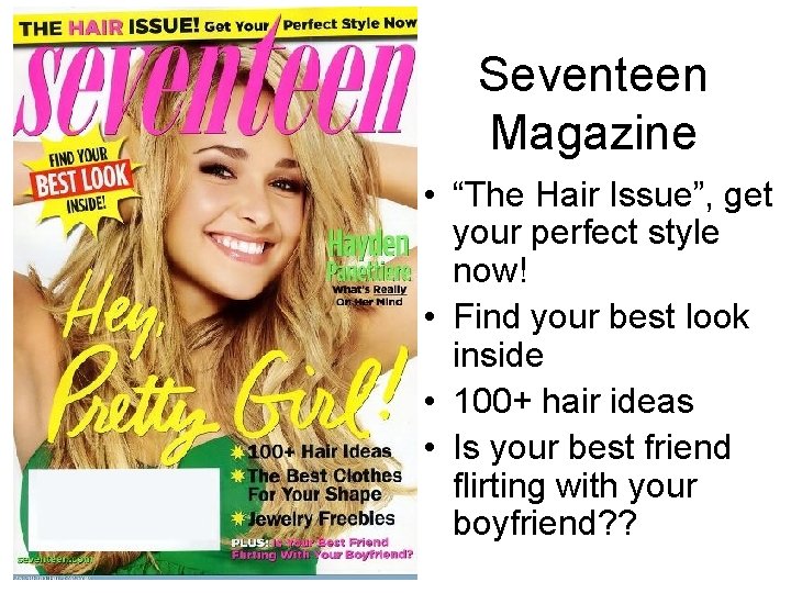 Seventeen Magazine • “The Hair Issue”, get your perfect style now! • Find your