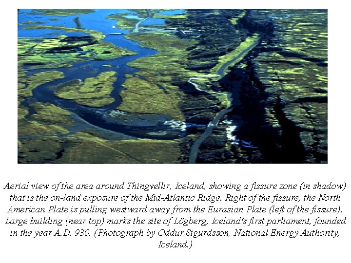 Aerial view of the area around Thingvellir, Iceland, showing a fissure zone (in shadow)