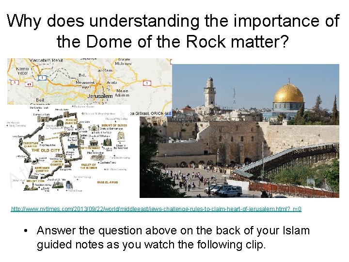 Why does understanding the importance of the Dome of the Rock matter? http: //www.