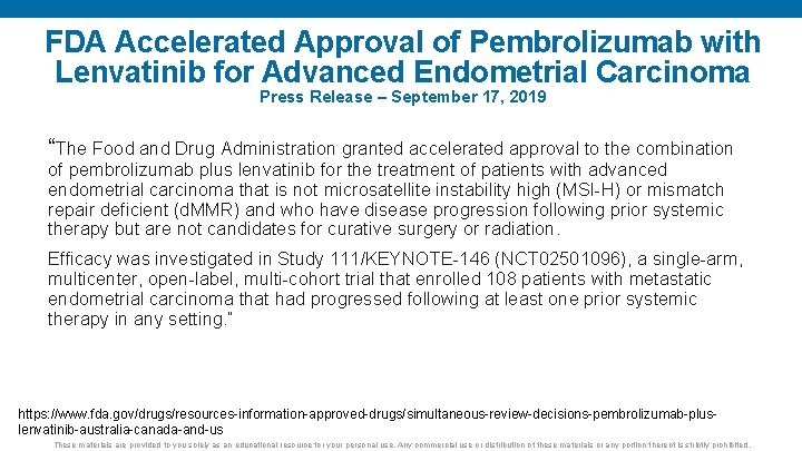 FDA Accelerated Approval of Pembrolizumab with Lenvatinib for Advanced Endometrial Carcinoma Press Release –