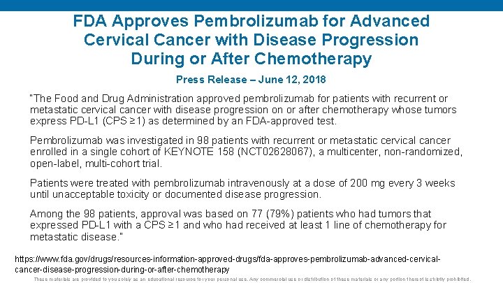 FDA Approves Pembrolizumab for Advanced Cervical Cancer with Disease Progression During or After Chemotherapy