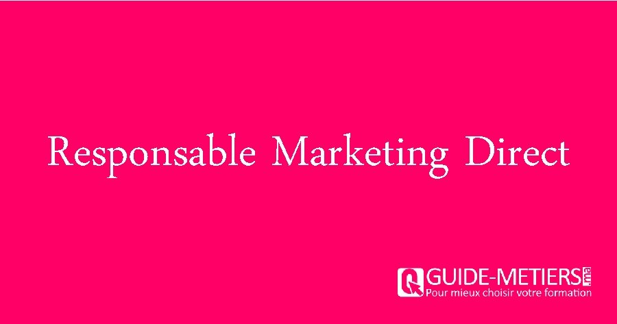 Responsable Marketing Direct 