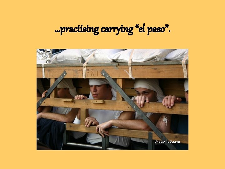 …practising carrying “el paso”. …practising carrying “el paso”.