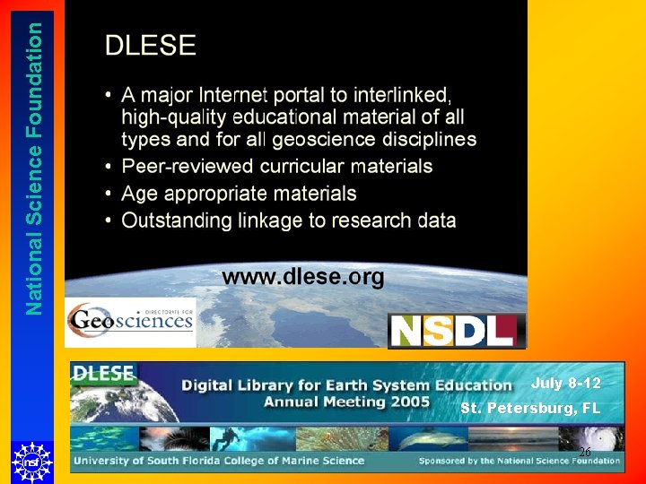 National Science Foundation July 8 -12 St. Petersburg, FL 26 National Science Foundation July 8 -12 St. Petersburg, FL 26