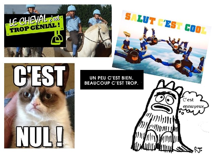 C’est ennuyeux C’est ennuyeux