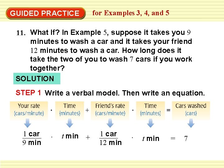 GUIDED PRACTICE for Examples 3, 4, and 5 11. What If? In Example 5, GUIDED PRACTICE for Examples 3, 4, and 5 11. What If? In Example 5,