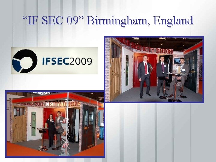 “IF SEC 09” Birmingham, England 
