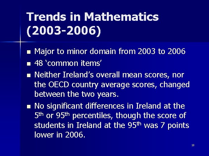 Trends in Mathematics (2003 -2006) n n Major to minor domain from 2003 to Trends in Mathematics (2003 -2006) n n Major to minor domain from 2003 to