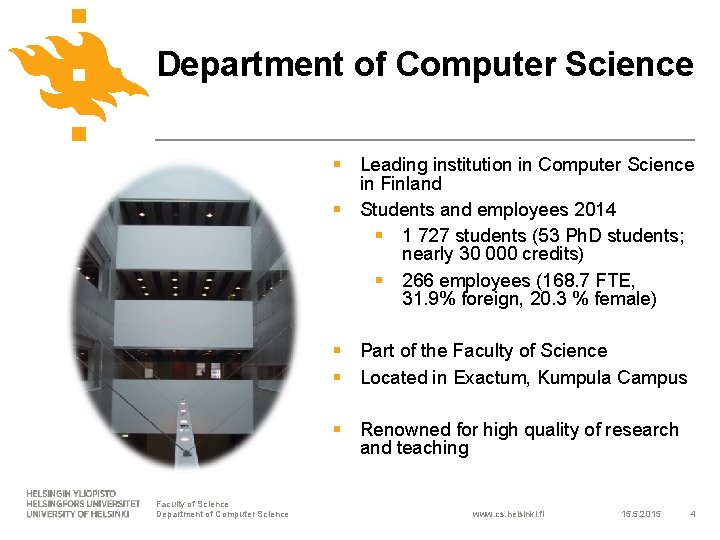 Department of Computer Science § Leading institution in Computer Science in Finland § Students