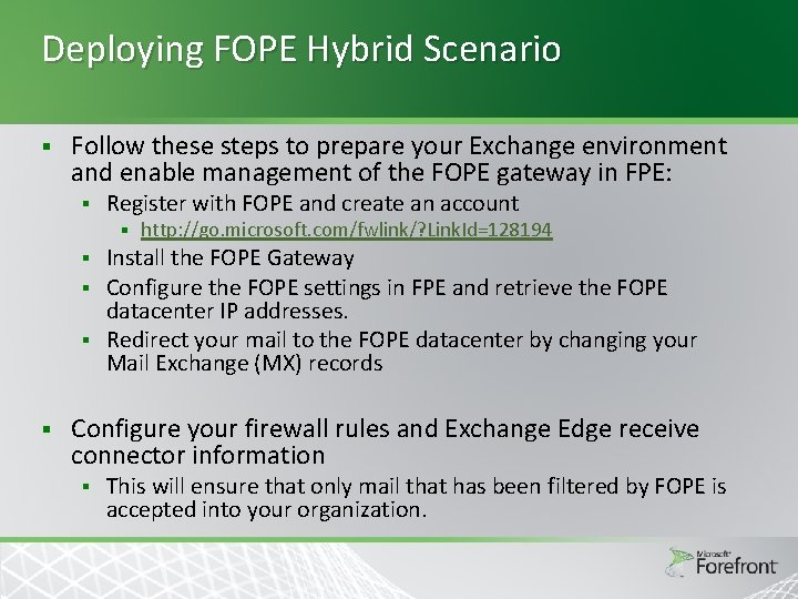 Deploying FOPE Hybrid Scenario § Follow these steps to prepare your Exchange environment and Deploying FOPE Hybrid Scenario § Follow these steps to prepare your Exchange environment and