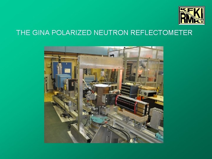 THE GINA POLARIZED NEUTRON REFLECTOMETER 