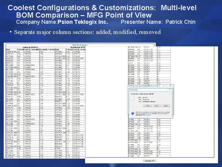 Coolest Configurations & Customizations: Multi-level BOM Comparison – MFG Point of View Company Name: