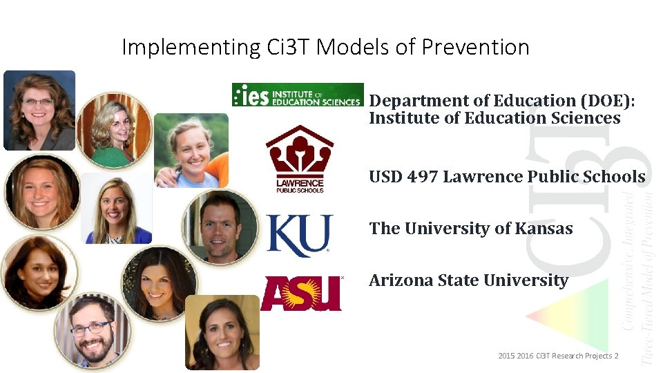 Implementing Ci 3 T Models of Prevention Department of Education (DOE): Institute of Education