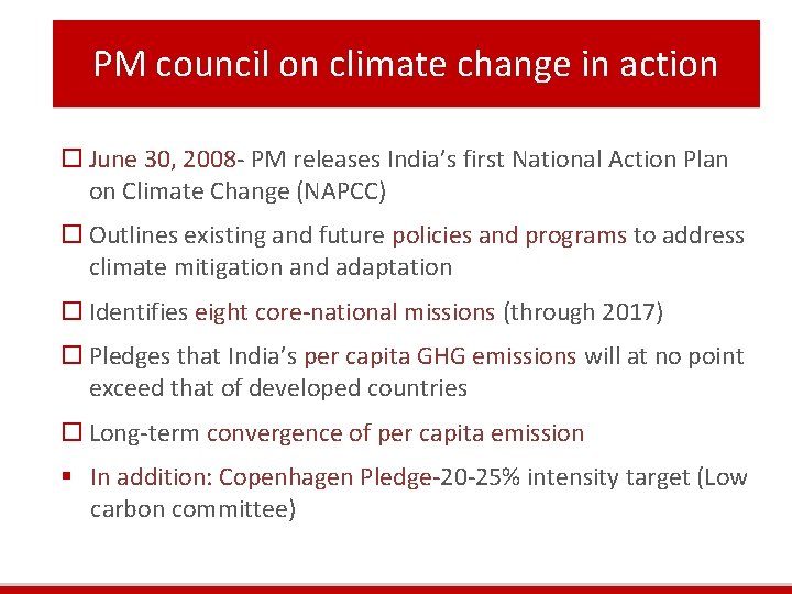 PM council on climate change in action June 30, 2008 - PM releases India’s PM council on climate change in action June 30, 2008 - PM releases India’s