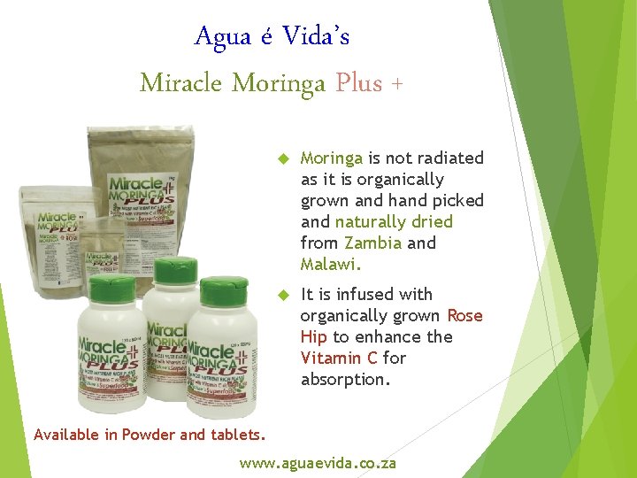 Agua é Vida’s Miracle Moringa Plus + Moringa is not radiated as it is