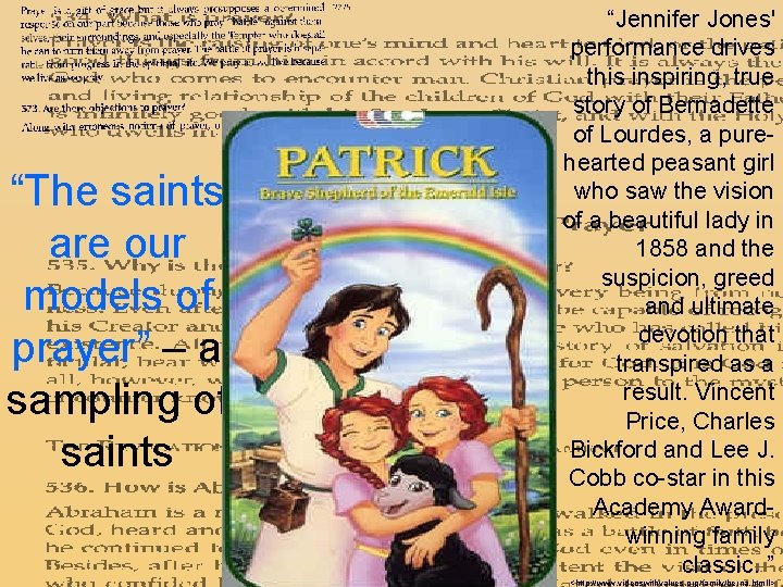 “The saints are our models of prayer” – a sampling of saints “Jennifer Jones'