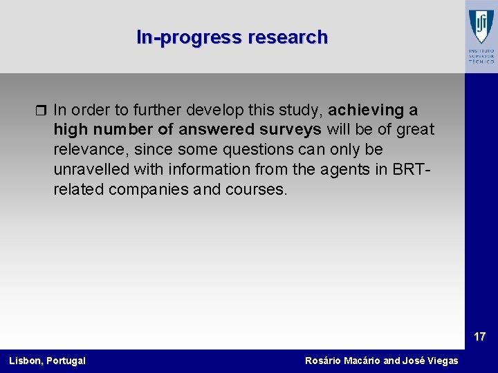 In-progress research r In order to further develop this study, achieving a high number