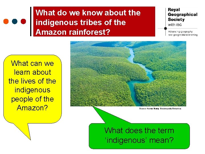 What do we know about the indigenous tribes of the Amazon rainforest? What can What do we know about the indigenous tribes of the Amazon rainforest? What can