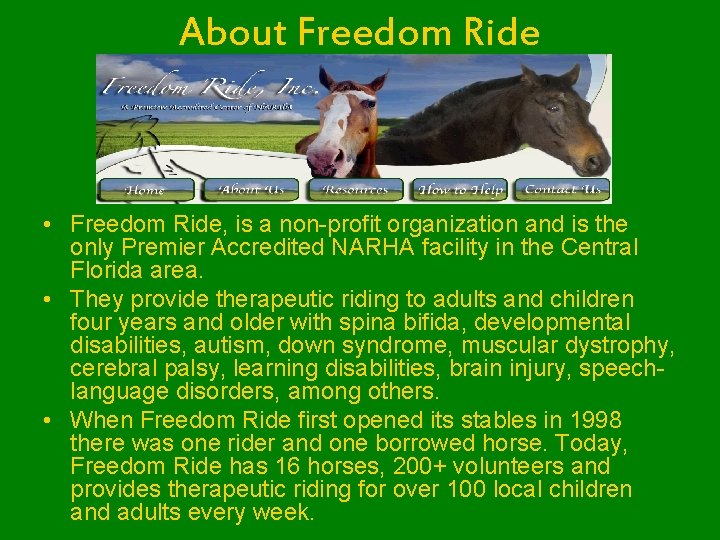 About Freedom Ride • Freedom Ride, is a non-profit organization and is the only