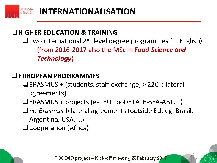 INTERNATIONALISATION q. HIGHER EDUCATION & TRAINING q. Two international 2 nd level degree programmes