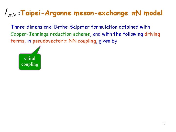 : Taipei-Argonne meson-exchange πN model Three-dimensional Bethe-Salpeter formulation obtained with Cooper-Jennings reduction scheme, and