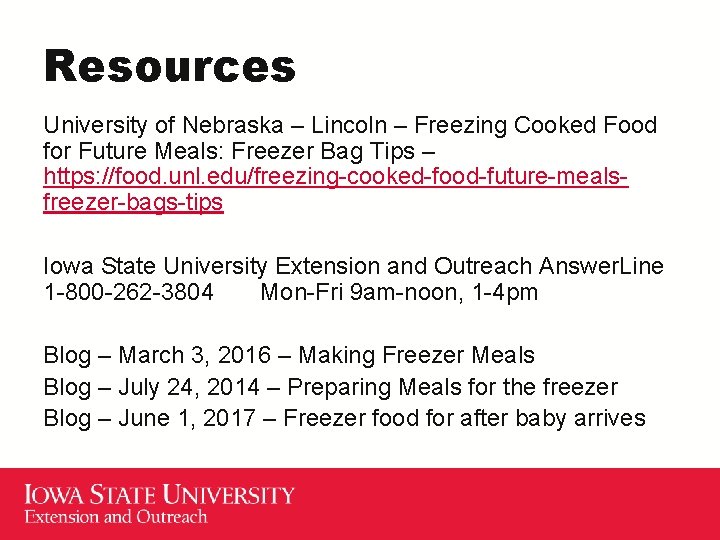 Resources University of Nebraska – Lincoln – Freezing Cooked Food for Future Meals: Freezer