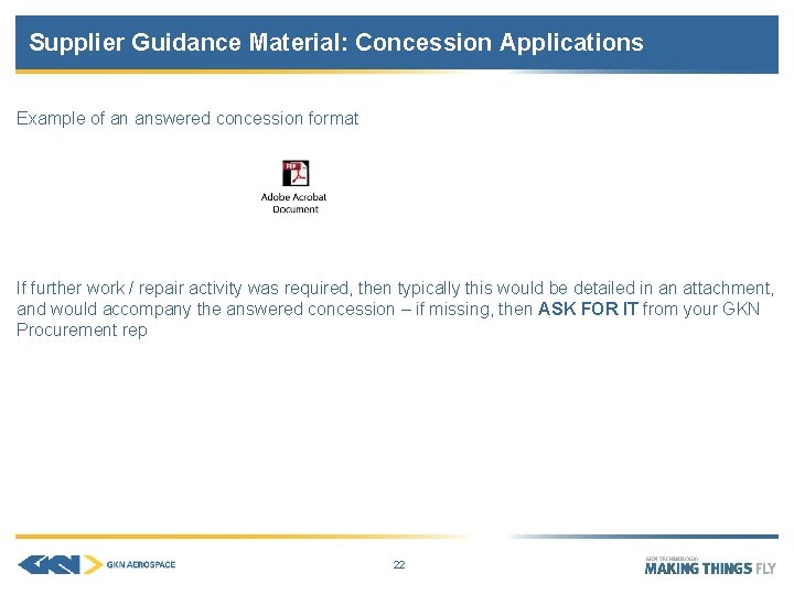 Supplier Guidance Material: Concession Applications Example of an answered concession format If further work