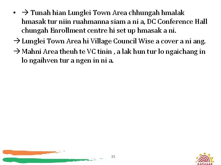  • Tunah hian Lunglei Town Area chhungah hmalak hmasak tur niin ruahmanna siam