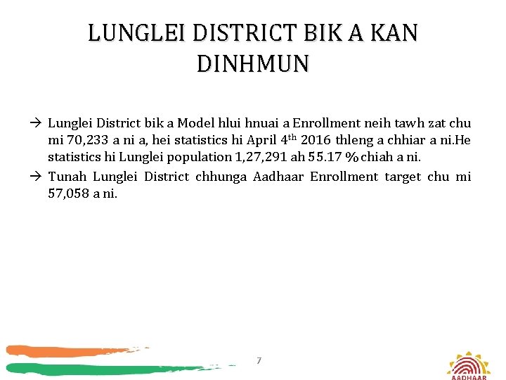 LUNGLEI DISTRICT BIK A KAN DINHMUN Lunglei District bik a Model hlui hnuai a