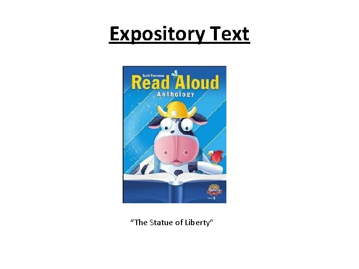 Expository Text “The Statue of Liberty” 
