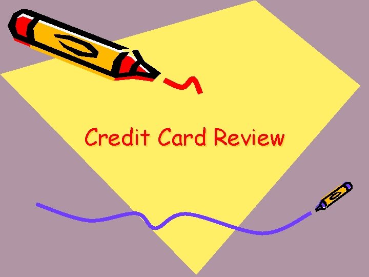 Credit Card Review 