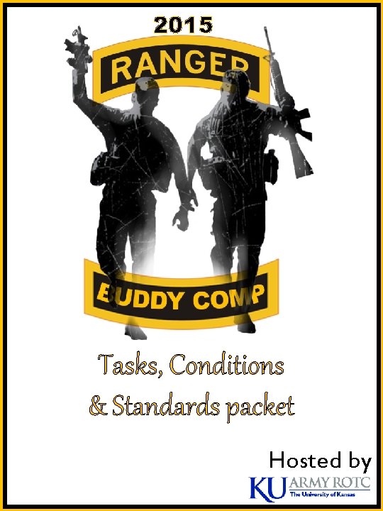 2015 Tasks, Conditions & Standards packet Hosted by 