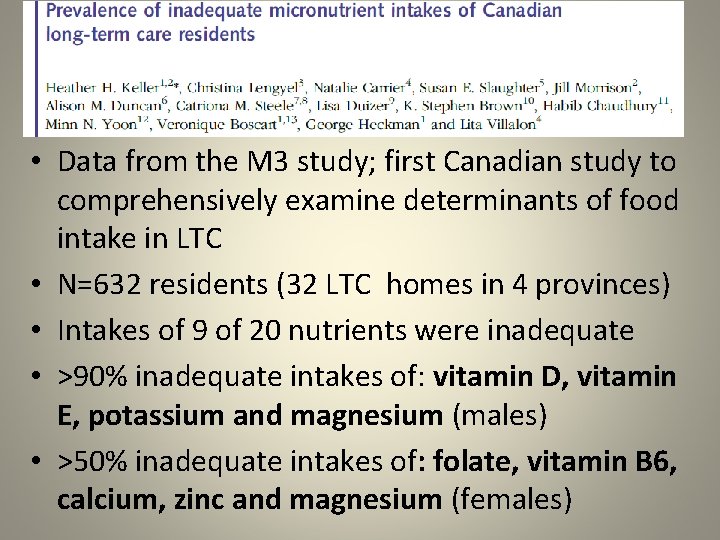  • Data from the M 3 study; first Canadian study to comprehensively examine