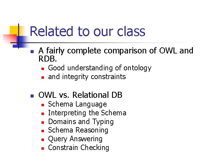 Owl Database Bridging the Gap between OWL and Relational Databases
