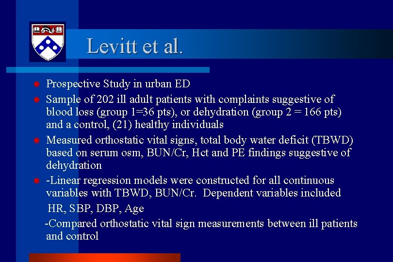 Levitt et al. l l Prospective Study in urban ED Sample of 202 ill