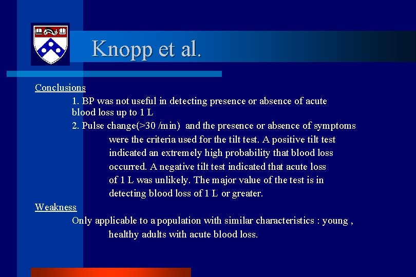 Knopp et al. Conclusions 1. BP was not useful in detecting presence or absence