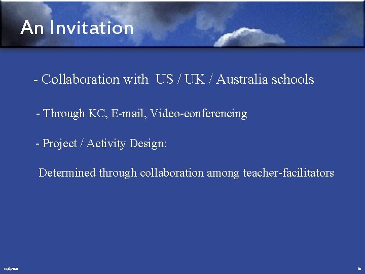 An Invitation - Collaboration with US / UK / Australia schools - Through KC,