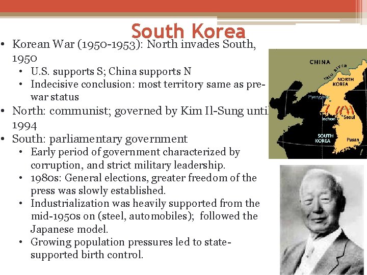  • South Korean War (1950 -1953): North invades South, 1950 • U. S.